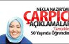 Necla Nazır'dan çarpıcı açıklamalar